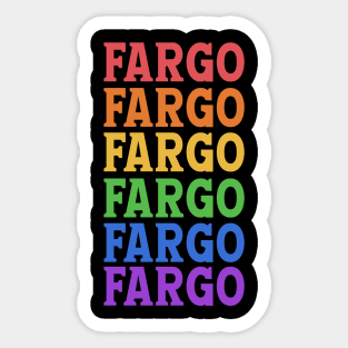 FARGO NORTH DAKOTA Sticker